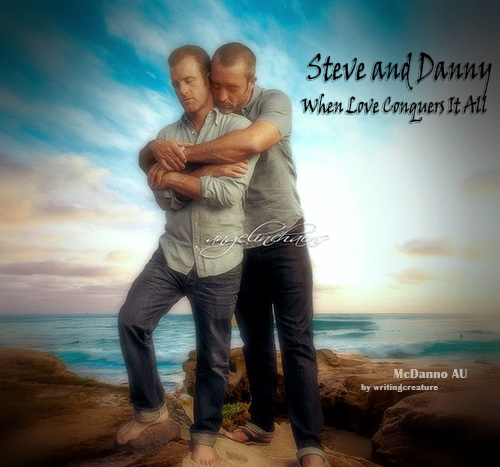 Steve And Danny When Love Conquers It All Chapter 1